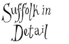 Suffolk in Detail